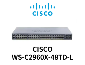 CISCO WS-C2960X-48TD-L L2 Switch
